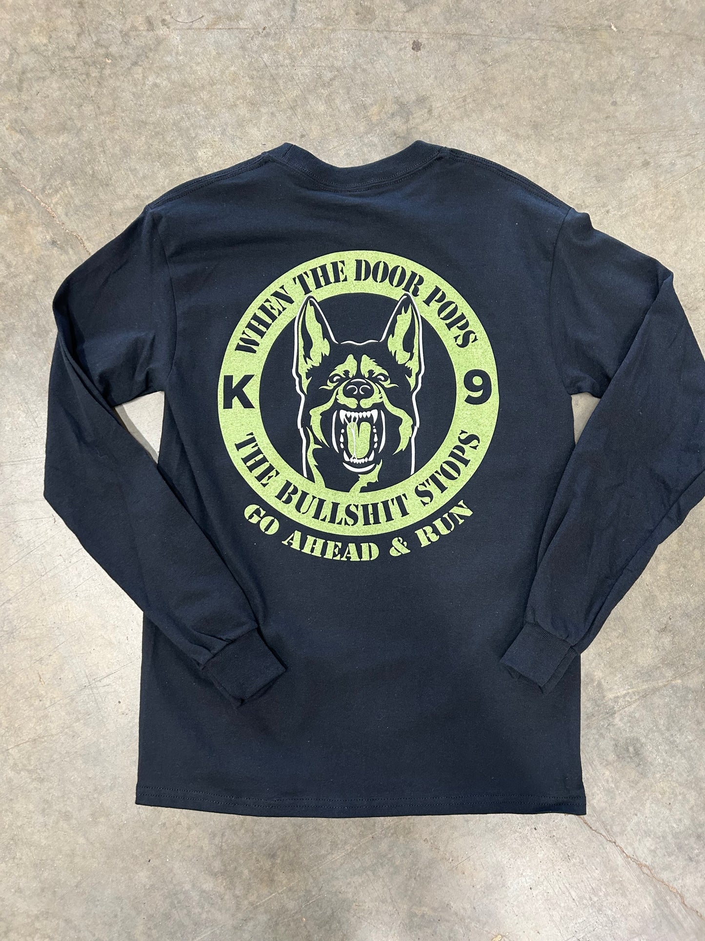 Police K-9 Go Ahead & Run Long Sleeve Tee
